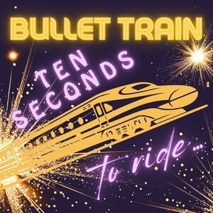 Bullet Train
